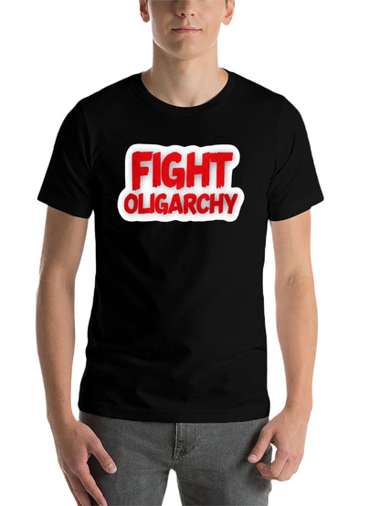 Fight Oligarchy T-Shirt - Red and White Graphic Tee