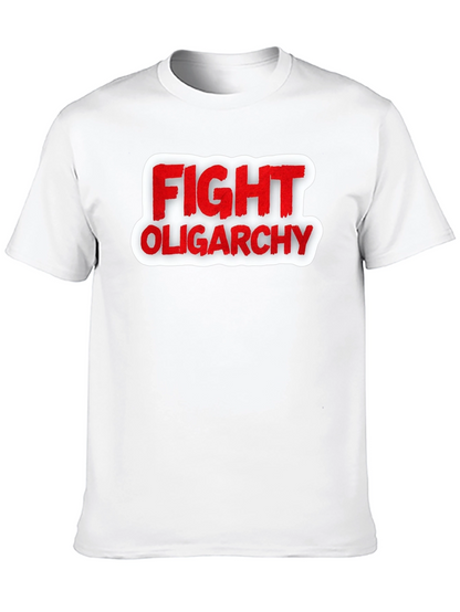 Fight Oligarchy T-Shirt - Red and White Graphic Tee