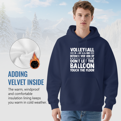 Volleyball Don¡¯t Let The Balloon Touch The Floor Hoodie, Sporty Cozy Top