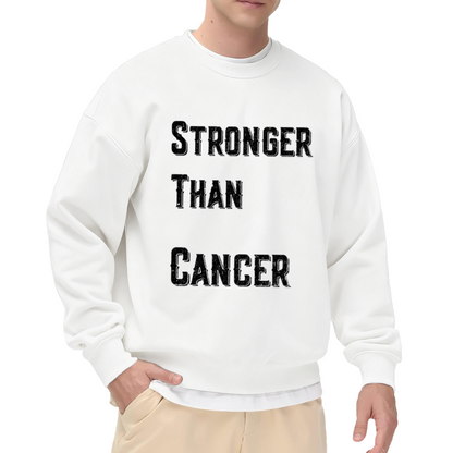 Stronger Than Cancer Cancer Survivor Motivational Crewneck Sweatshirt