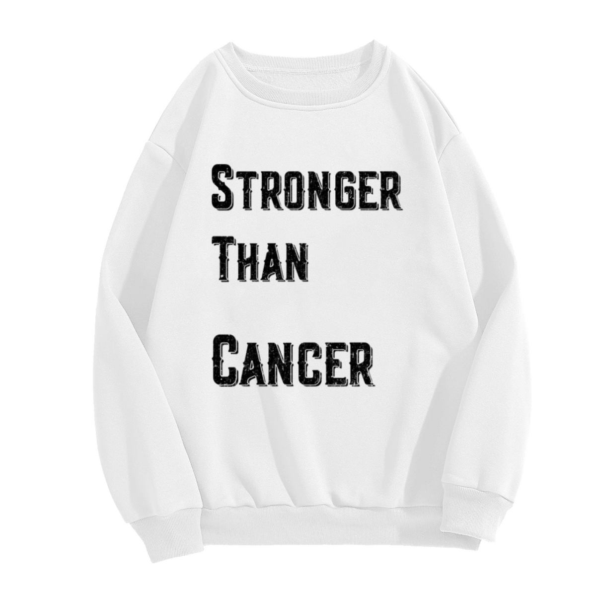 Stronger Than Cancer Cancer Survivor Motivational Crewneck Sweatshirt