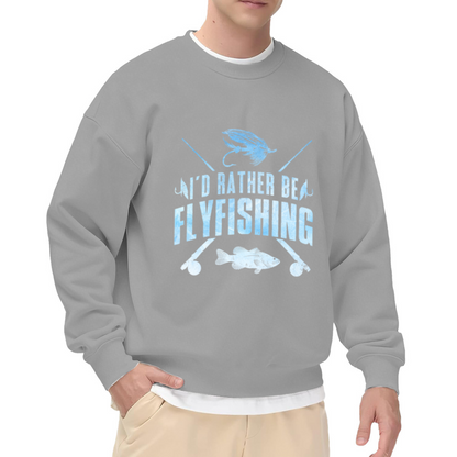 I'd Rather Be Flyfishing Fisherman Crewneck Sweatshirt Fishing Hobby Graphic Pullover