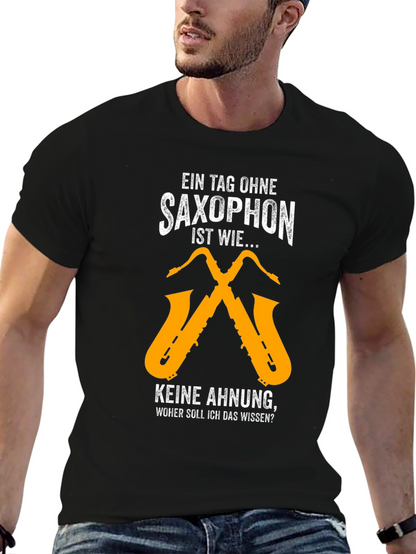 Saxophone Lover T-Shirt - Funny Musician Tee