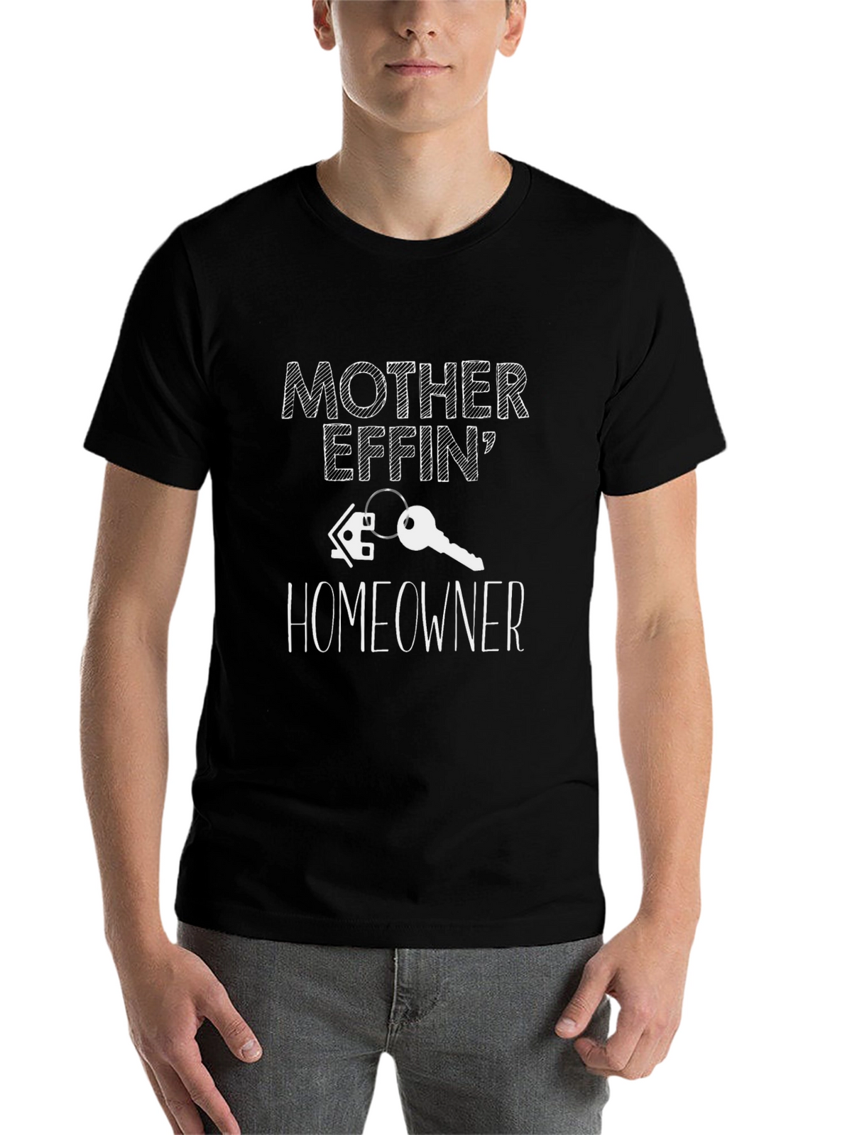 Mother Effin Homeowner Graphic T-Shirt