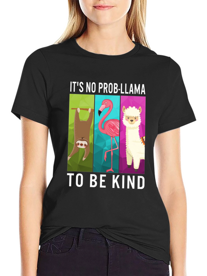 Its No Prob-Llama Graphic T-Shirt