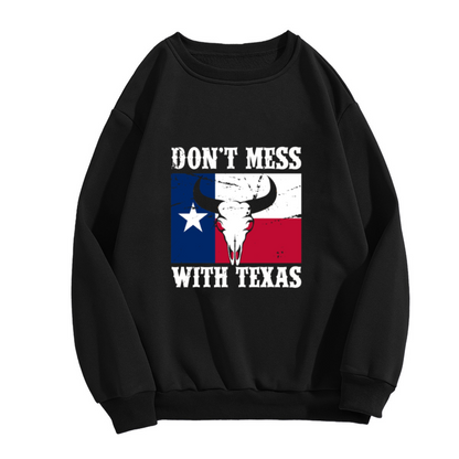 Don¡¯t Mess With Texas Flag Longhorn Pride Crewneck Sweatshirt
