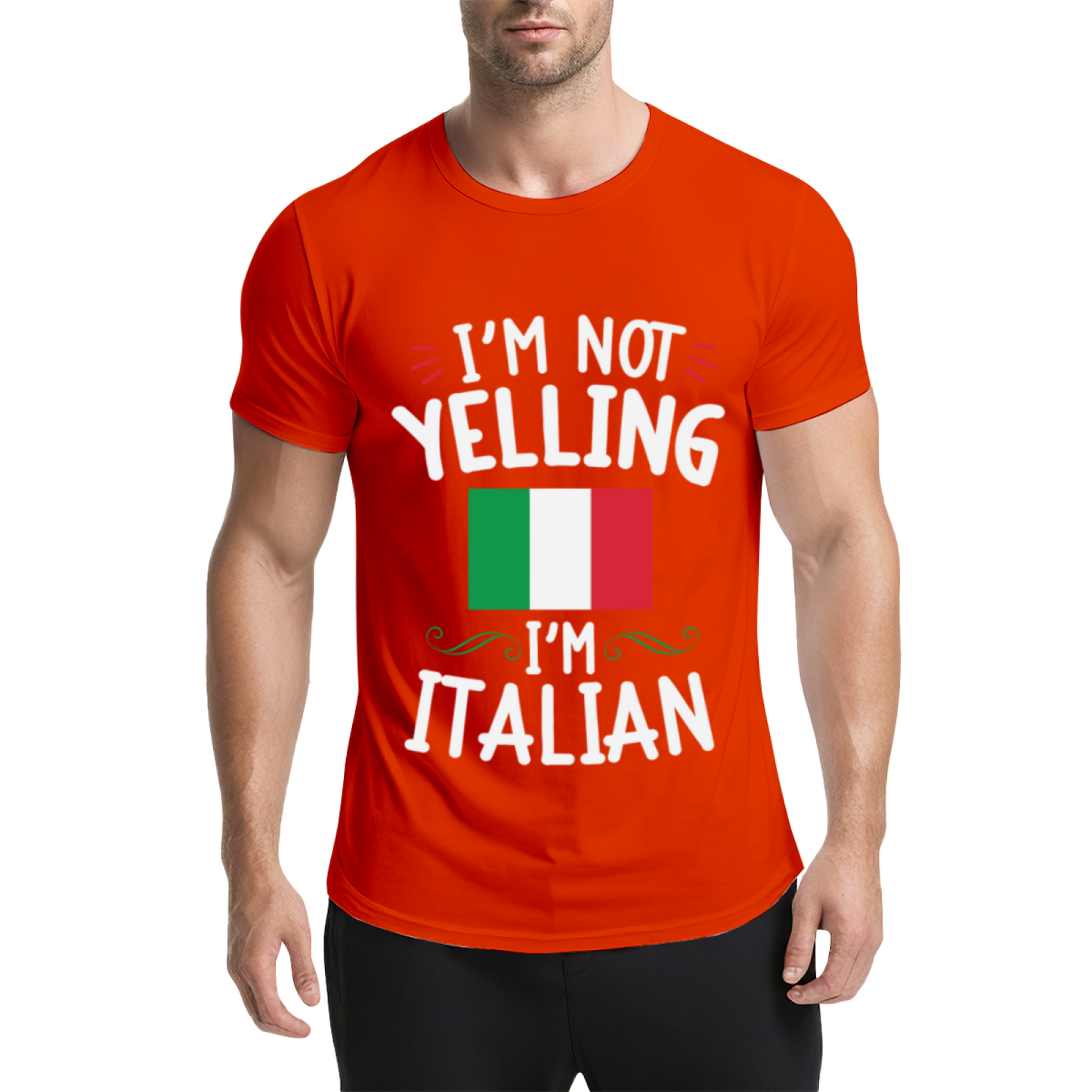 I'm Not Yelling I'm Italian Italy Flag Funny Heritage Tee