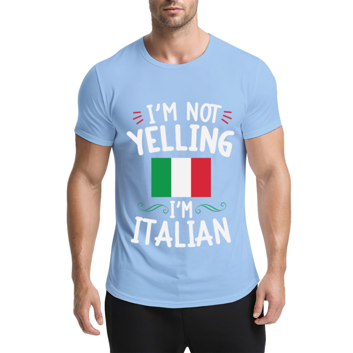 I'm Not Yelling I'm Italian Italy Flag Funny Heritage Tee