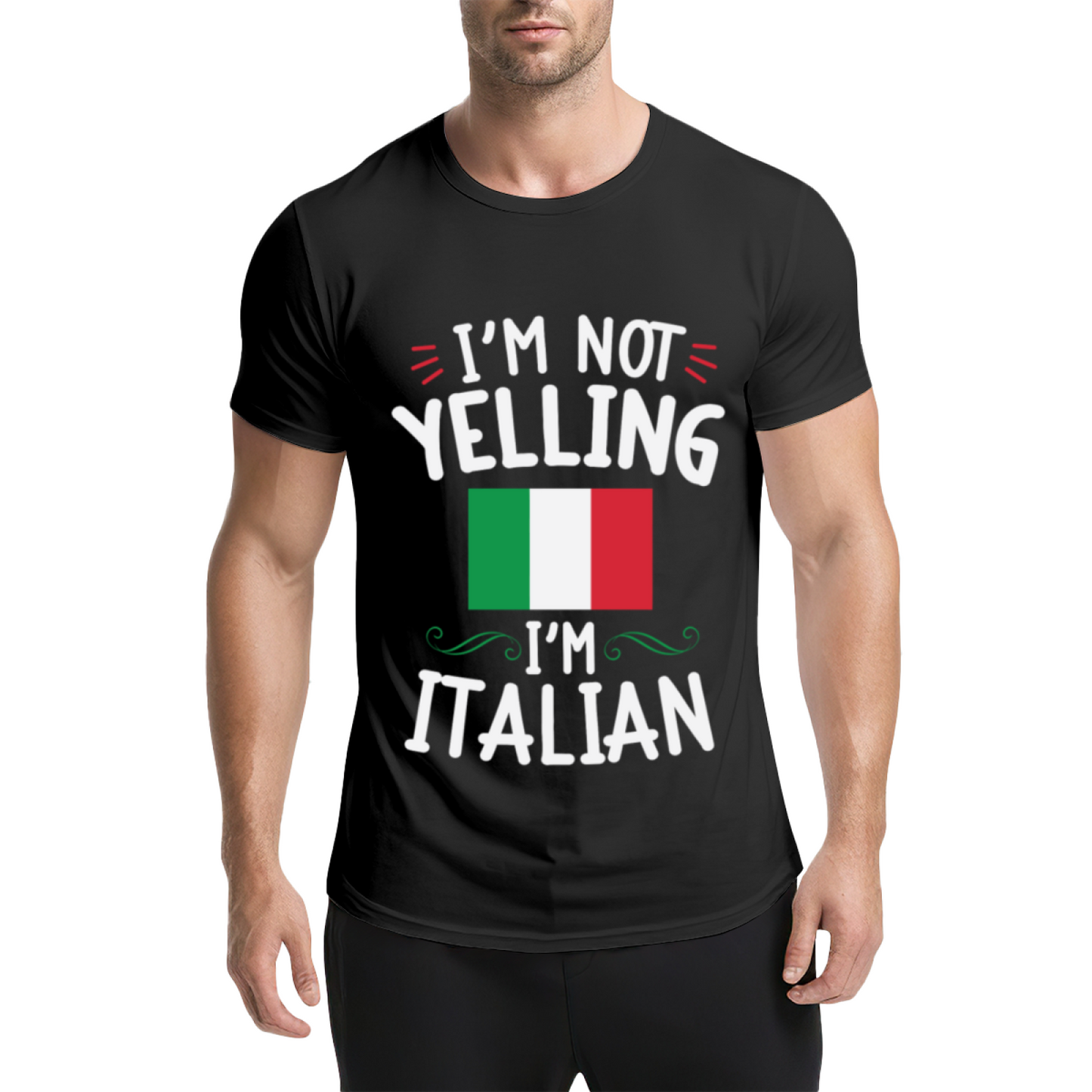 I'm Not Yelling I'm Italian Italy Flag Funny Heritage Tee