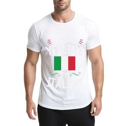 I'm Not Yelling I'm Italian Italy Flag Funny Heritage Tee
