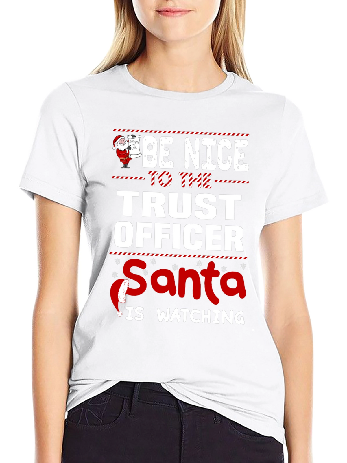 Be Nice to the Trust Officer Santa T-Shirt