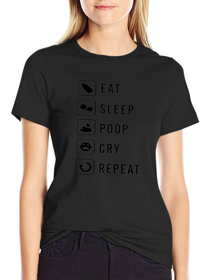 Eat Sleep Poop Cry Repeat Black Graphic T-Shirt
