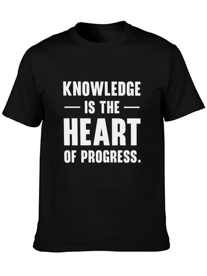 Knowledge is the Heart of Progress T-Shirt