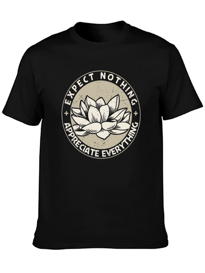 Lotus Expect Nothing Appreciate Everything Graphic Tee