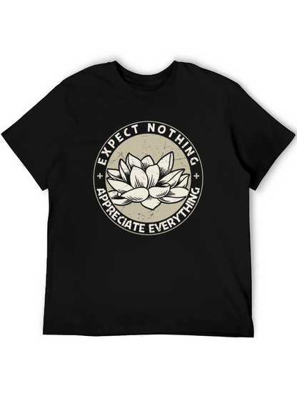 Lotus Expect Nothing Appreciate Everything Graphic Tee