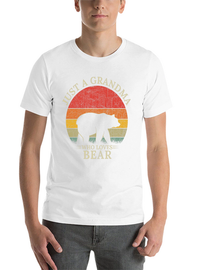 Just a Grandma Who Loves Bear T-Shirt