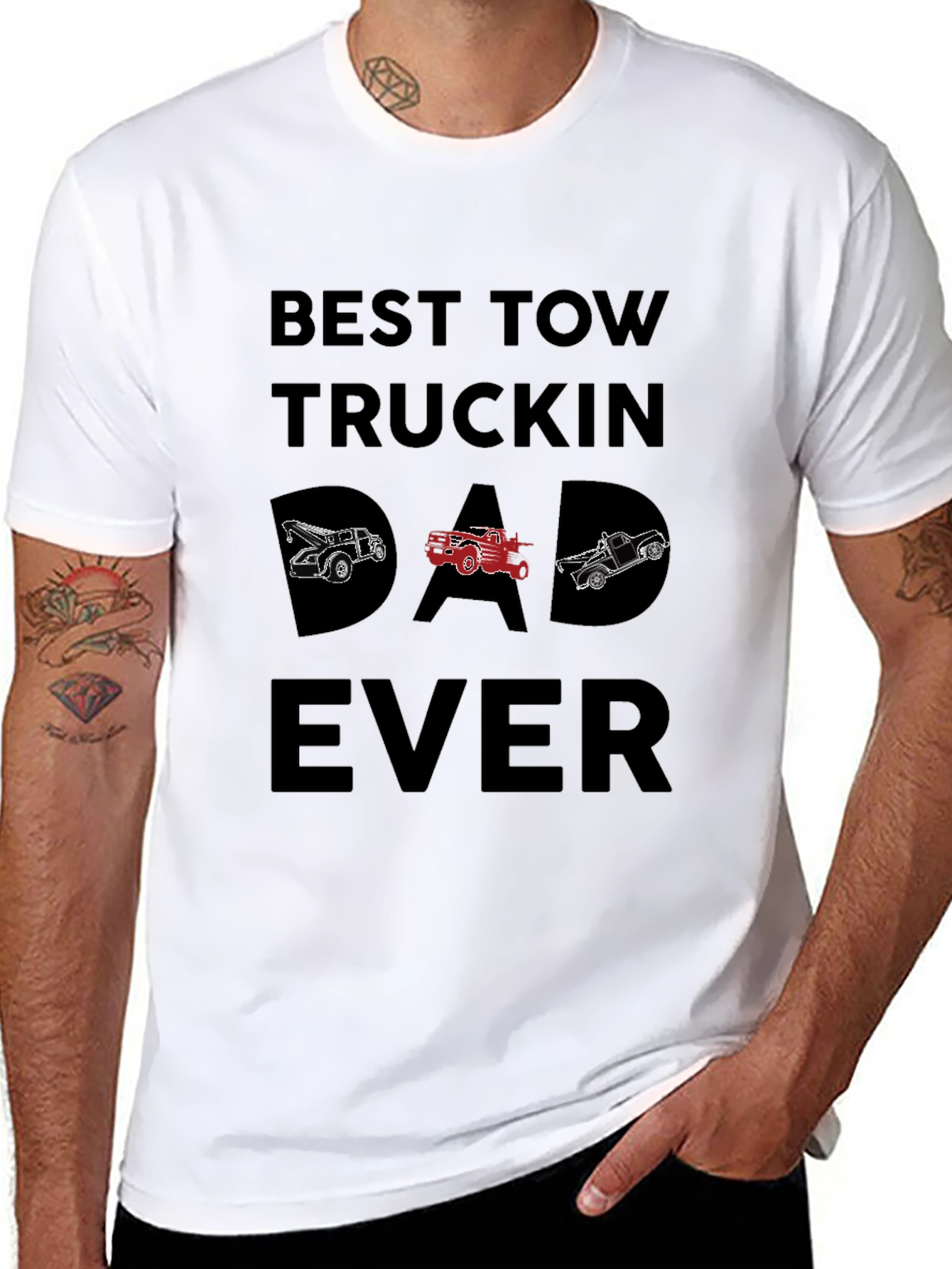 Best Tow Truckin Dad Ever Graphic T-Shirt