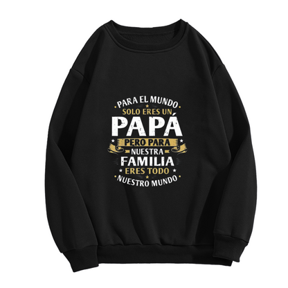Spanish Papa Family Quote Crewneck Sweatshirt | Dad Gift Graphic Pullover