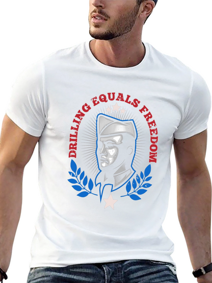 Drilling Equals Freedom Graphic T-Shirt