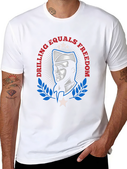 Drilling Equals Freedom Graphic T-Shirt