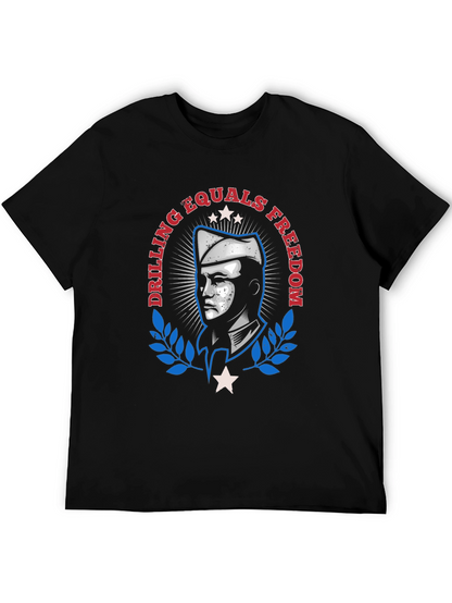 Drilling Equals Freedom Graphic T-Shirt