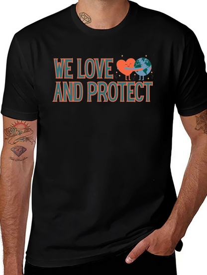 We Love and Protect Earth T-Shirt