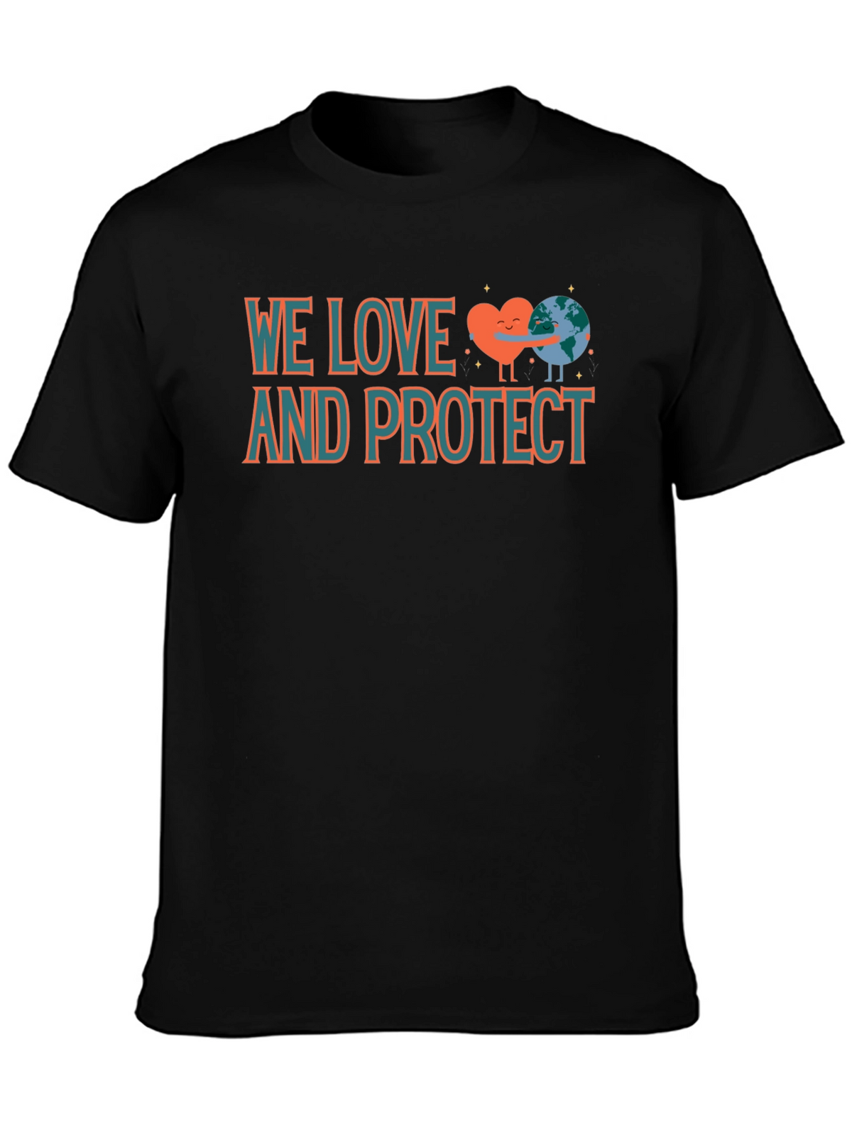 We Love and Protect Earth T-Shirt