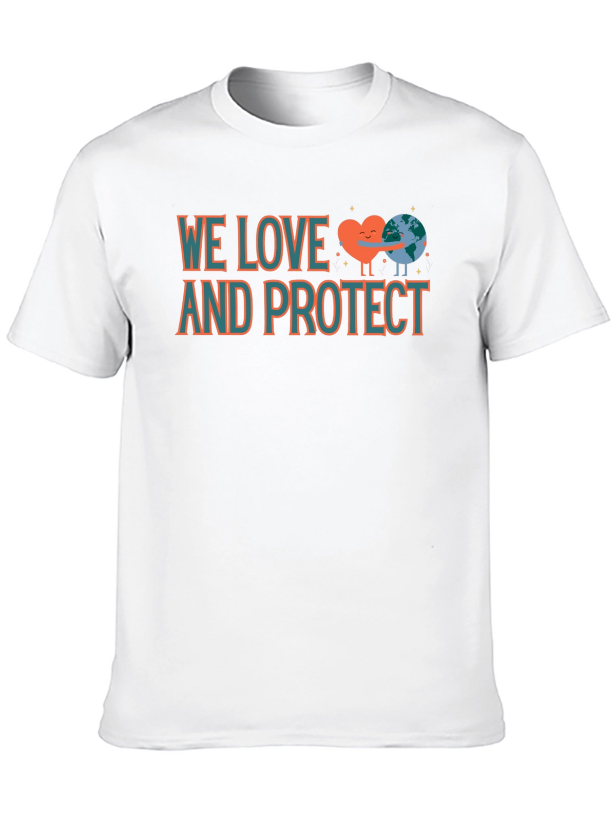 We Love and Protect Earth T-Shirt