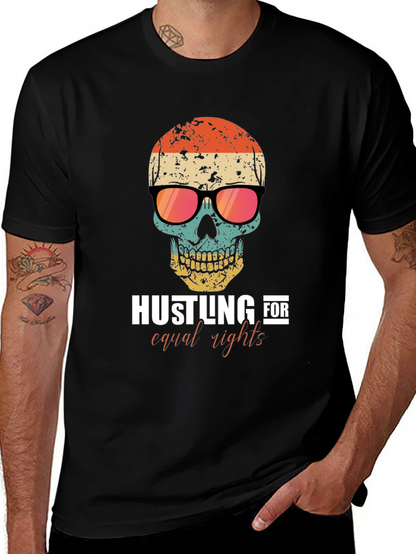 Hustling for Equal Rights Skull T-Shirt