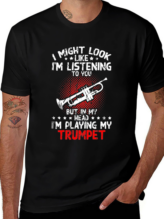 Trumpet Player T-Shirt: Im Playing My Trumpet