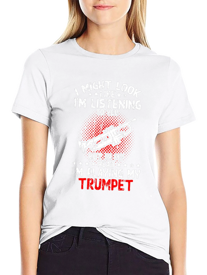 Trumpet Player T-Shirt: Im Playing My Trumpet