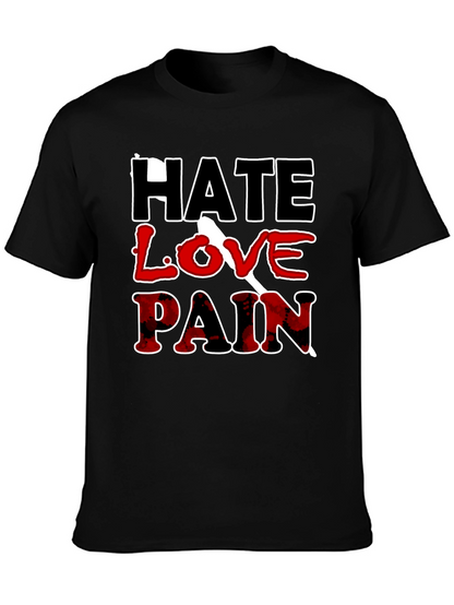 Hate Love Pain Graphic Print T-Shirt