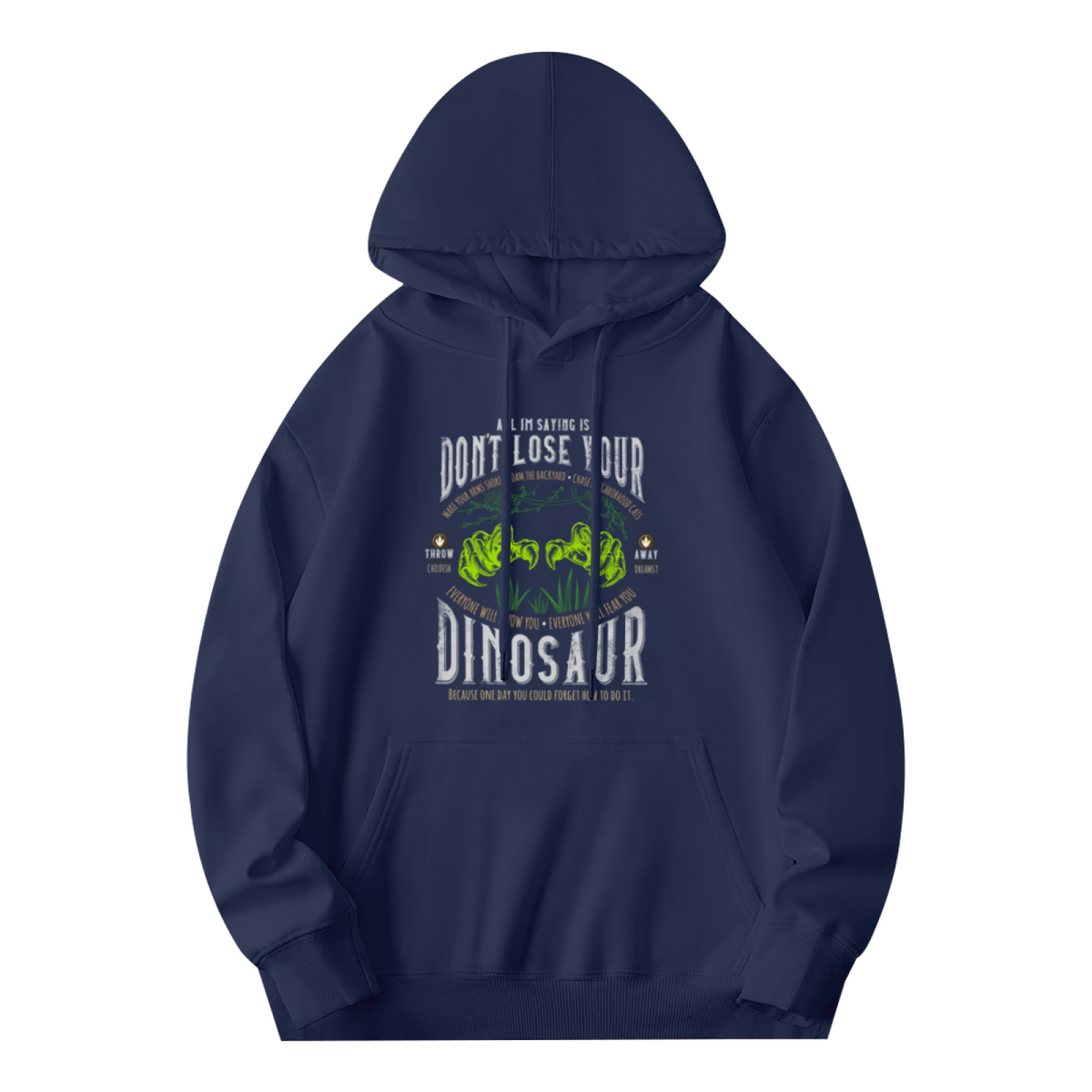Don¡¯t Lose Your Dinosaur Vintage Gym Hoodie, Comfort Retro Sweatshirt