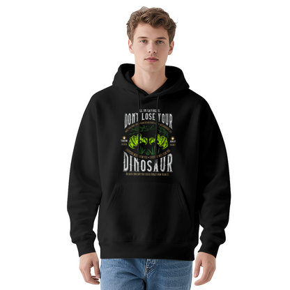 Don¡¯t Lose Your Dinosaur Vintage Gym Hoodie, Comfort Retro Sweatshirt