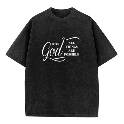 With God All Things Are Possible White Script