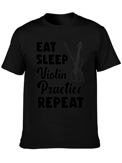 Eat Sleep Violin Practice Repeat Black T-Shirt