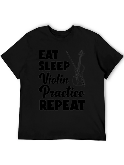 Eat Sleep Violin Practice Repeat Black T-Shirt
