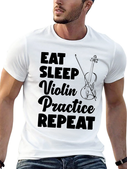 Eat Sleep Violin Practice Repeat Black T-Shirt