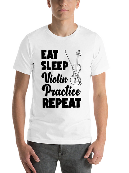 Eat Sleep Violin Practice Repeat Black T-Shirt
