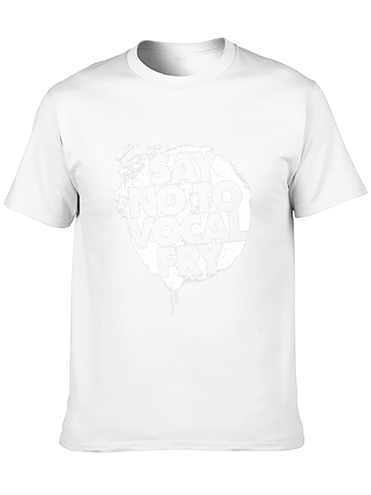 Say No To Vocal Fry Graphic Tee - Black