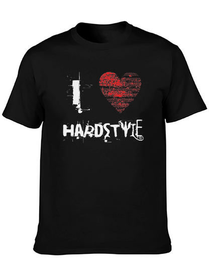 I Love Hardstyle Graphic Print Black T-Shirt