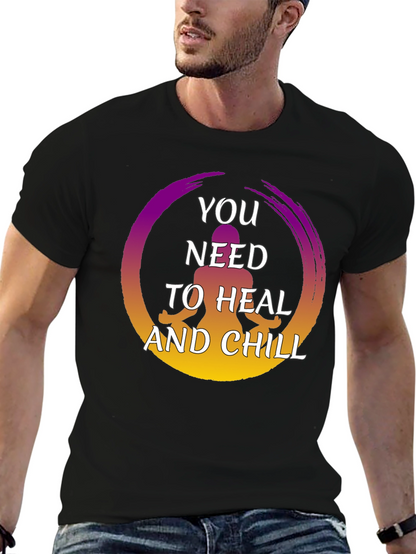 Heal and Chill Graphic Tee - Zen Meditation Shirt