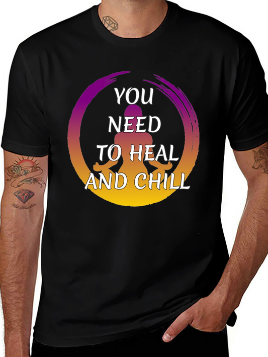 Heal and Chill Graphic Tee - Zen Meditation Shirt