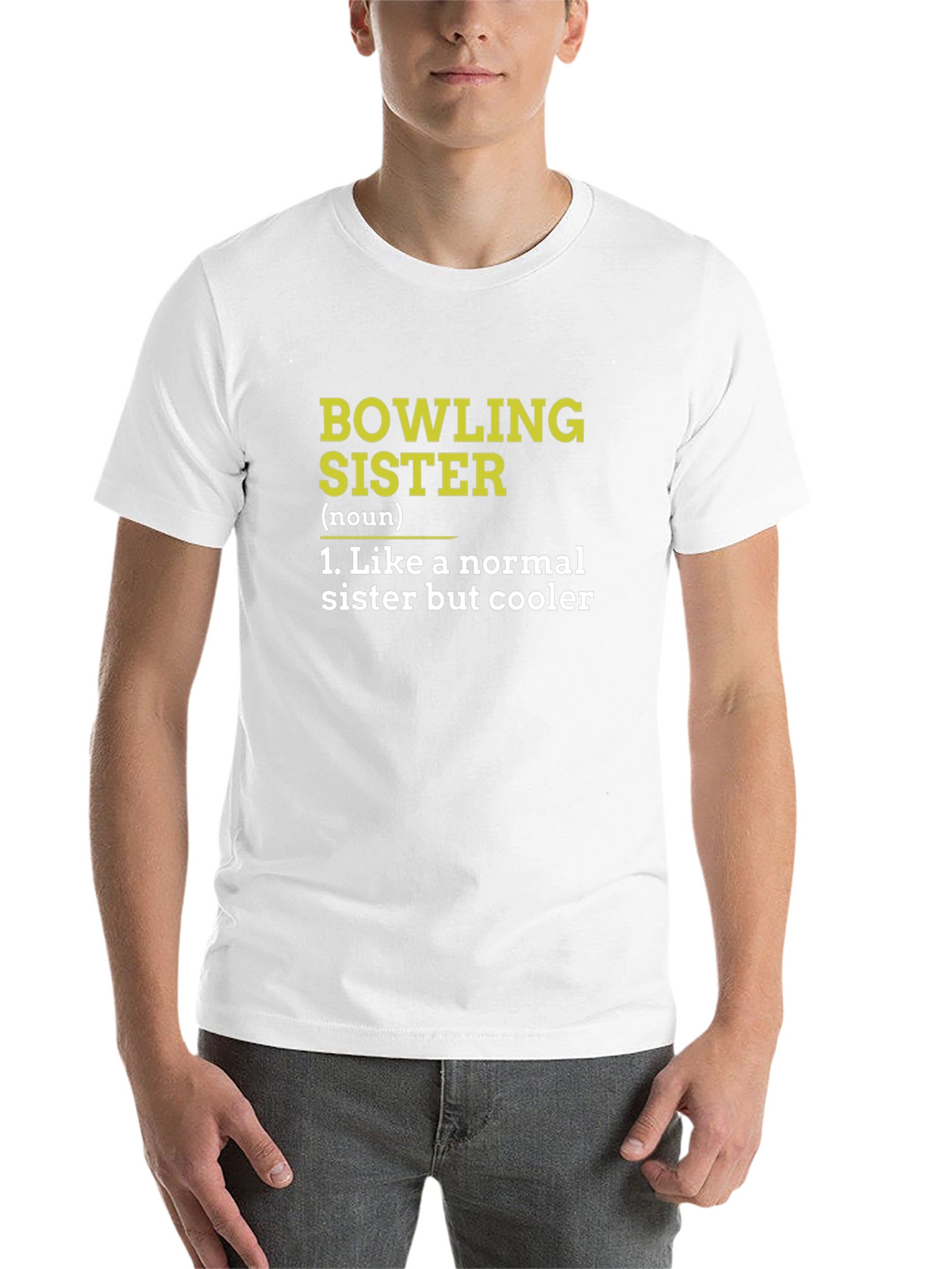 Bowling Sister T-Shirt - Normal Sister But Cooler