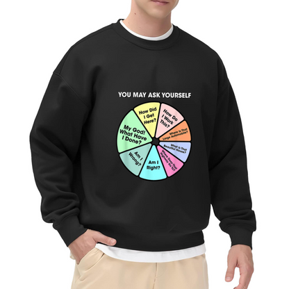 You May Ask Yourself Retro Music Pie Chart Meme Crewneck Sweatshirt