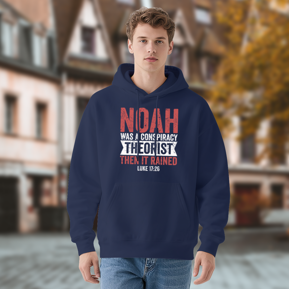 Noah Conspiracy Theorist Bible Quote Navy Hoodie, Faith Theme Comfort Pullover