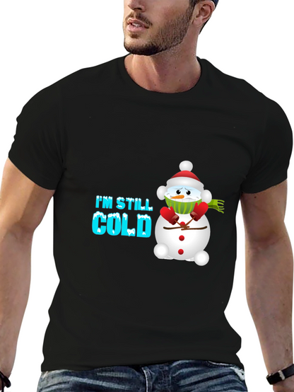 Im Still Cold Snowman Graphic Tee