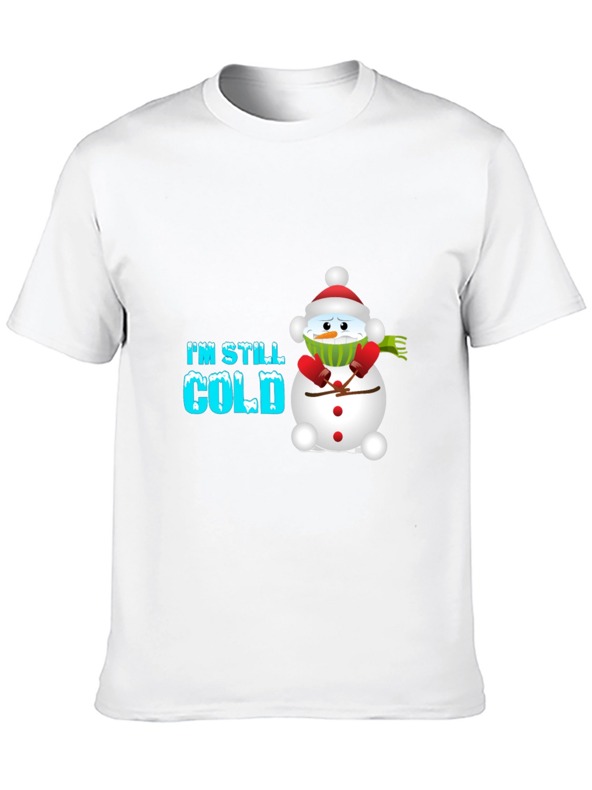 Im Still Cold Snowman Graphic Tee