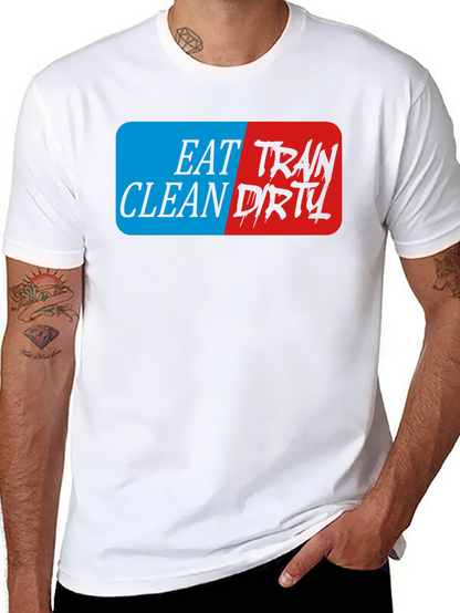 Eat Clean Train Dirty Black Graphic T-Shirt