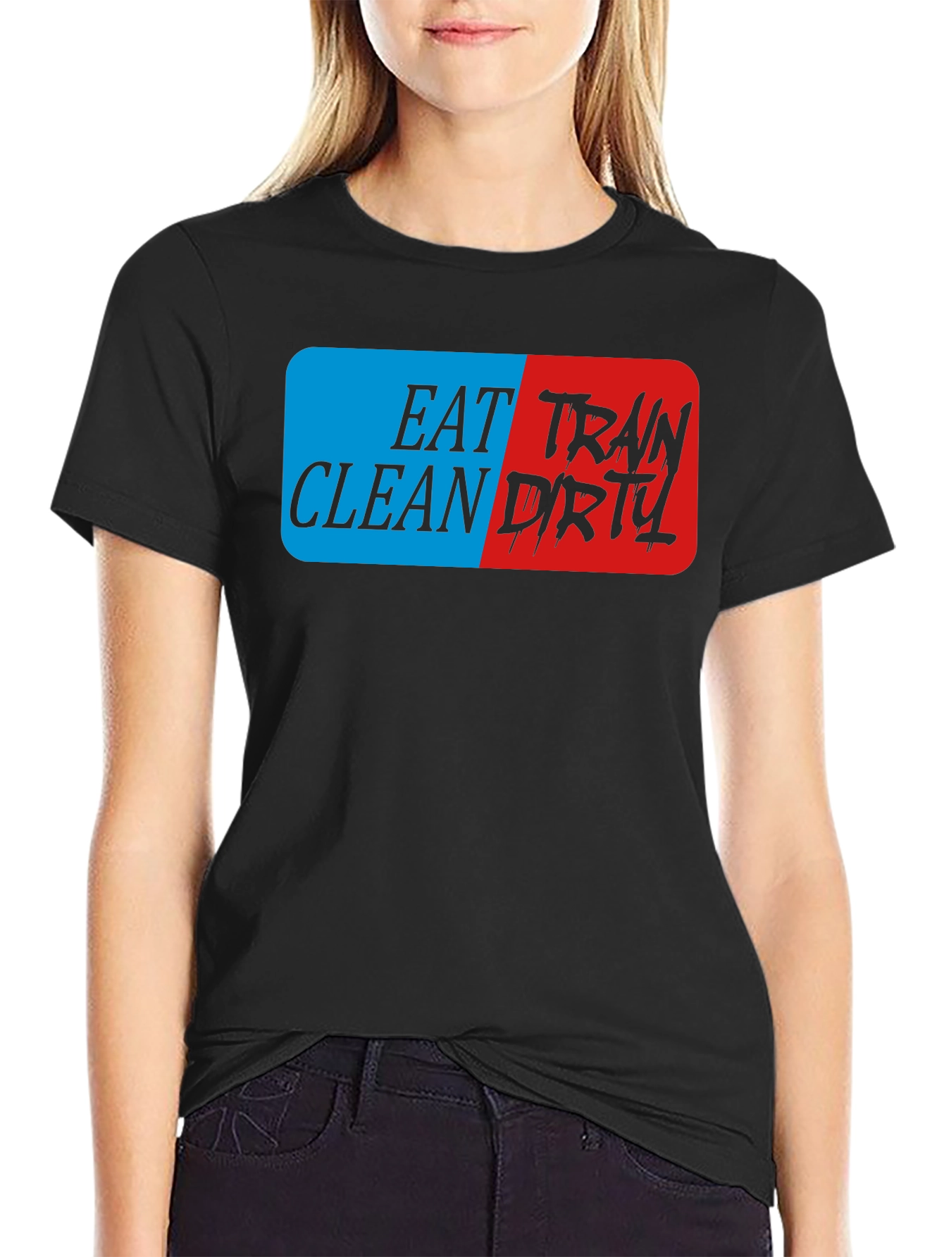 Eat Clean Train Dirty Black Graphic T-Shirt